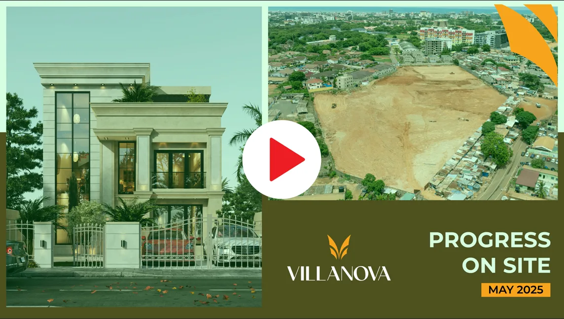 Site progress update for Villanova as of May 2025. The left side showcases a rendered image of a two-story villa with modern classical architecture, while the right shows an aerial view of a large cleared construction site. A play button overlays the center, implying video content. The Villanova logo and 'Progress on Site.