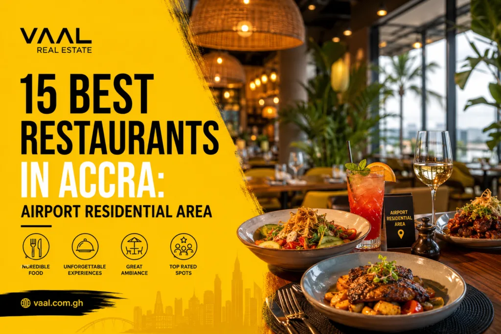 15 Best Restaurants in Accra: Airport Residential Area
