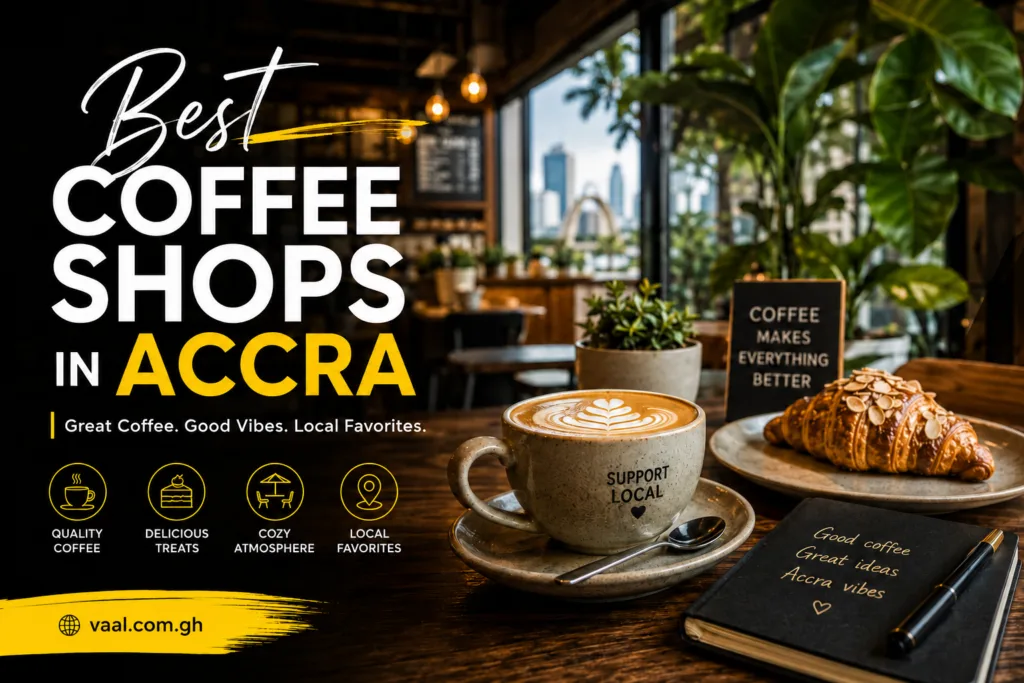 Best Coffee Shops in Accra
