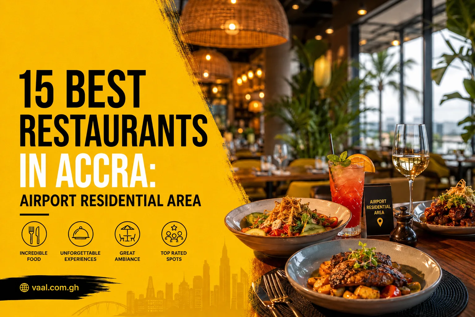15 Best Restaurants in Accra: Airport Residential Area